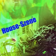 House-szene cover image