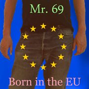 Born in the eu cover image