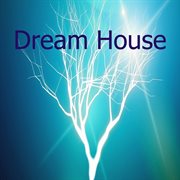 Dream house cover image