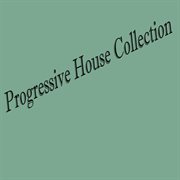 Progressive house collection cover image