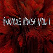 Andalus house, vol. 1 cover image