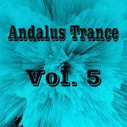 Andalus trance, vol. 5 cover image