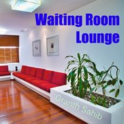 Waiting room lounge cover image
