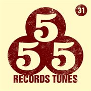 555 records tunes, vol. 31 cover image