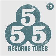 555 records tunes, vol. 12 cover image