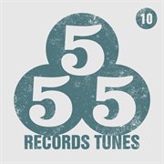 555 records tunes, vol. 10 cover image