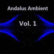 Andalus ambient, vol. 1 cover image