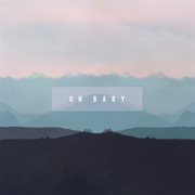 Oh baby cover image