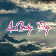 A cloudy day cover image