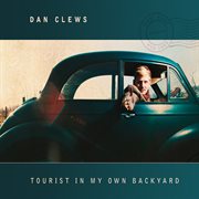 Tourist in my own backyard cover image