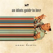 An idiots guide to love cover image