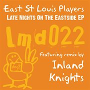 Late nights on the eastside ep cover image