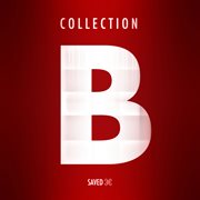 Saved records presents collection b cover image