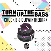 Turn up the bass ep cover image