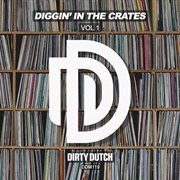 Diggin' in the crates, vol. 1 cover image