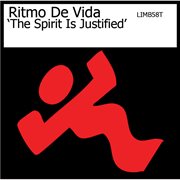The spirit is justified cover image