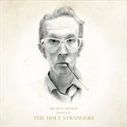 Presents the holy strangers cover image