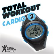 Total workout : cardio 2 cover image