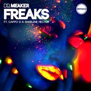Freaks (feat. cappo d and sharlene hector) [remixes] cover image