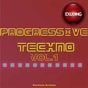 Progressive techno , vol. 1 cover image
