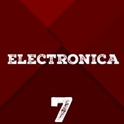 Electronica, vol. 7 cover image