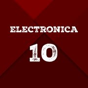 Electronica, vol. 10 cover image
