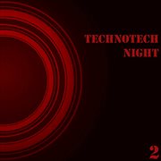 Technotech night, vol. 2 cover image