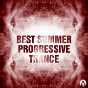 Best summer progressive trance cover image