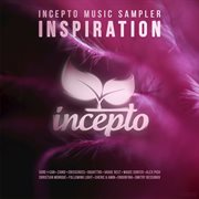 Incepto music sampler: inspiration cover image