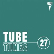 Tube tunes, vol. 27 cover image