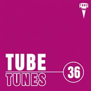 Tube tunes, vol.36 cover image
