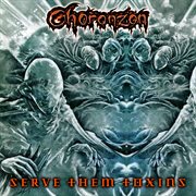 Serve them toxins cover image