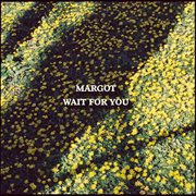 Wait for you cover image