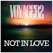 Not In Love cover image