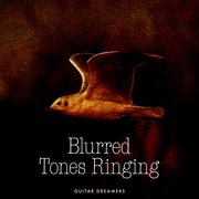 Blurred Tones Ringing cover image