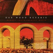 Oak Wood Reverie cover image