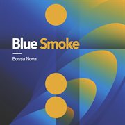 Blue Smoke cover image