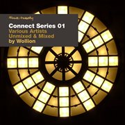 Four:twenty presents connect series 01 - unmixed and mixed by wollion cover image