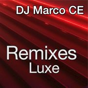 Remixes luxe cover image