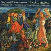 Sjöstrengjaljóð - jón ásgeirsson : Jón Ásgeirsson cover image