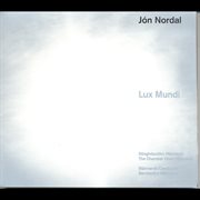 Jón nordal - lux mundi : Lux Mundi cover image