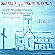 Ii act. icelandic opera "skáldið og biskupsdóttirin" cover image