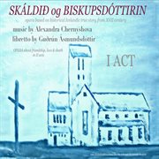 I act. skáldið og biskupsdóttirin cover image