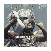 Welcome to t town cover image