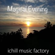 Magical evening cover image