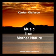 Music from Mother Nature cover image