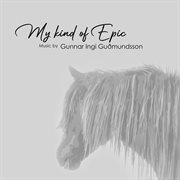 My kind of Epic cover image