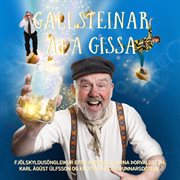 Gallsteinar Afa Gissa: Yfirnáttúrulegur Og Syngjandi Fjölskylduleikur cover image