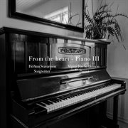 From The Heart - Piano Iii From The Heart - Piano Iii