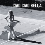 Ciao Ciao Bella cover image